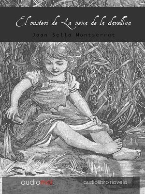 cover image of El misteri de la nena de la clavellina